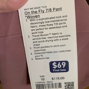 Lululemon on the fly 7/8, woven NWT